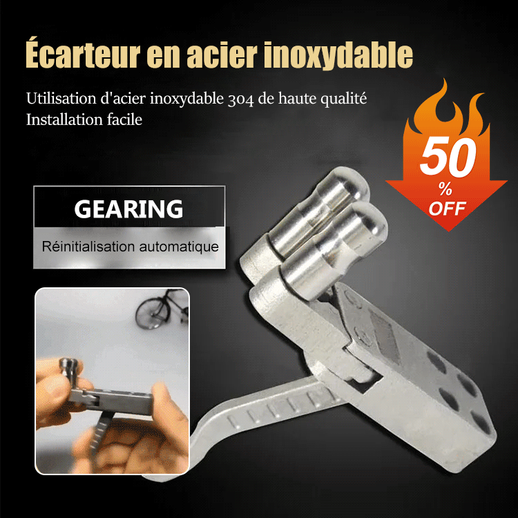 Écarteur en acier inoxydable