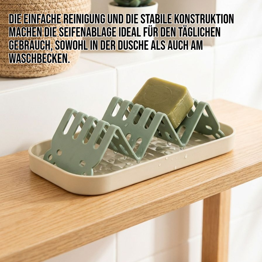 Seifenablage mit Abtropffunktion für Badezimmer